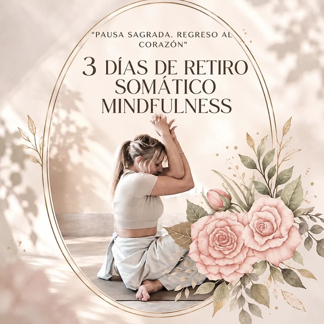 3 días de retiro somático mindfulness